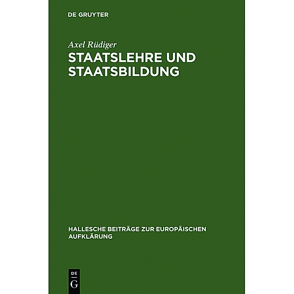 Staatslehre und Staatsbildung, Axel Rüdiger