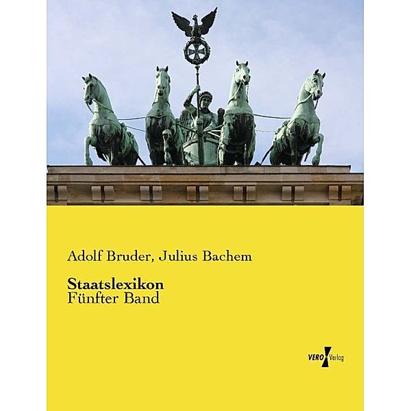 Staatslexikon, Adolf Bruder, Julius Bachem