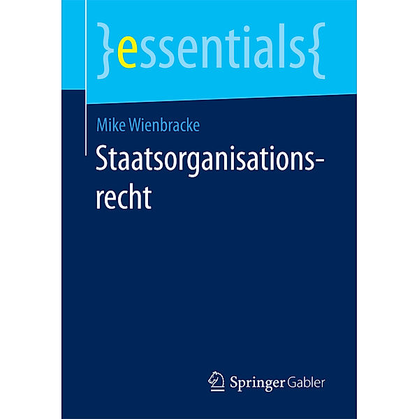 Staatsorganisationsrecht, Mike Wienbracke