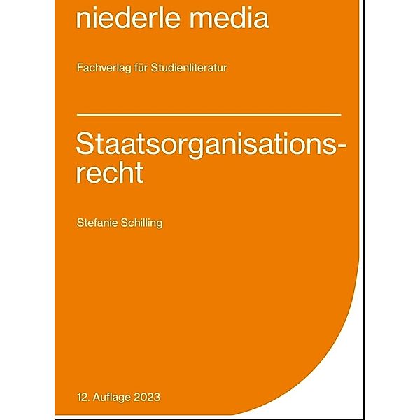 Staatsorganisationsrecht - Karteikarten - 2022, Stefanie Schilling