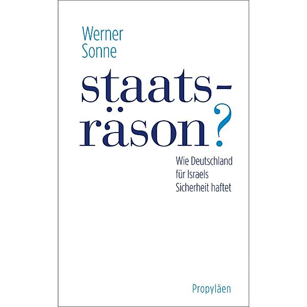 Staatsräson? / Ullstein eBooks, Werner Sonne