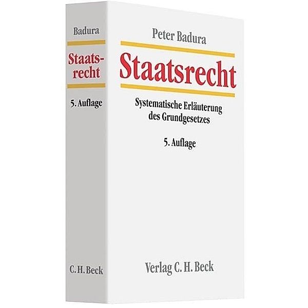 Staatsrecht, Peter Badura