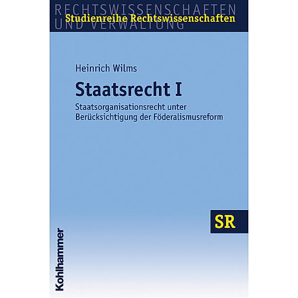 Staatsrecht I, Heinrich Wilms