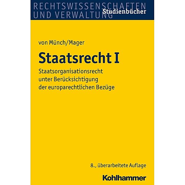 Staatsrecht I, Ingo von Münch, Ute Mager