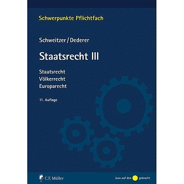 Staatsrecht III, Hans-Georg Dederer, Michael Schweitzer