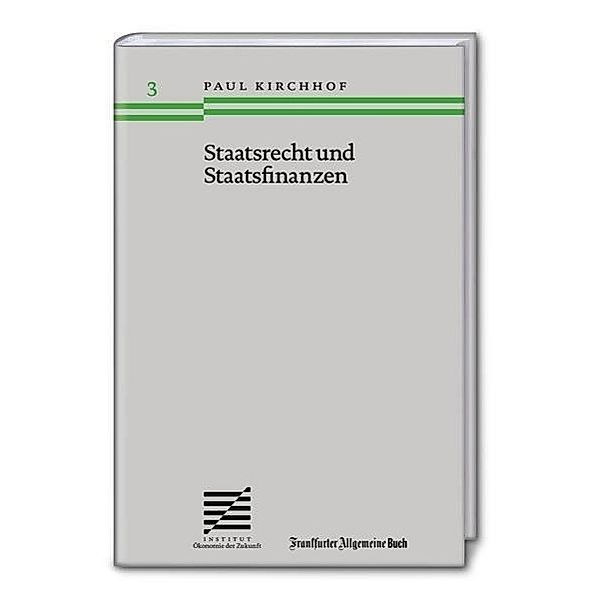 Staatsrecht und Staatsfinanzen, Paul Kirchhof