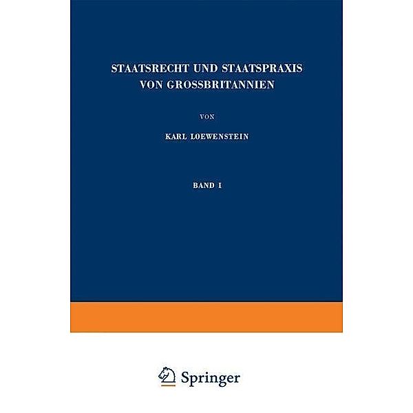 Staatsrecht und Staatspraxis von Grossbritannien / Enzyklopädie der Rechts- und Staatswissenschaft, Karl Loewenstein