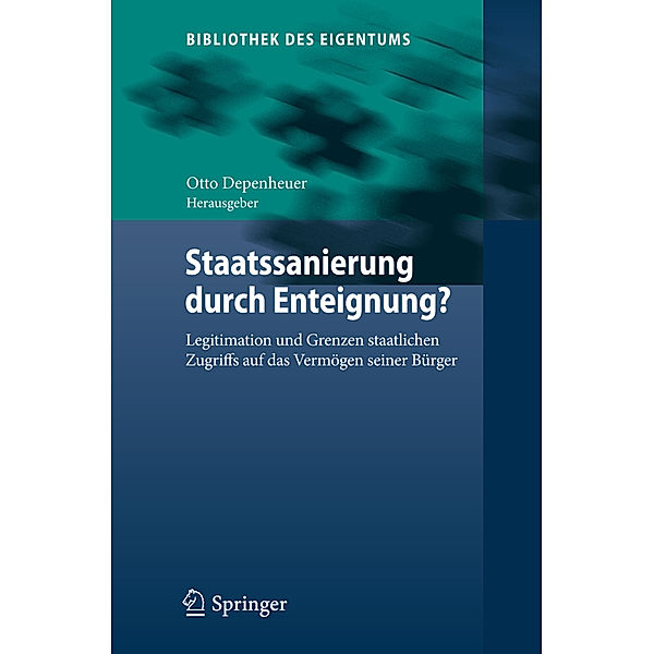 Staatssanierung durch Enteignung?