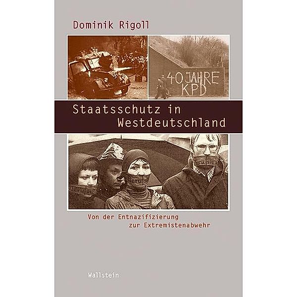Staatsschutz in Westdeutschland, Dominik Rigoll