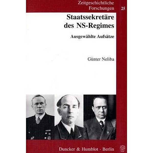 Staatssekretäre des NS-Regimes., Günter Neliba