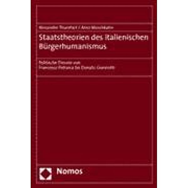 Staatstheorien des italienischen Bürgerhumanismus, Alexander Thumfart, Arno Waschkuhn