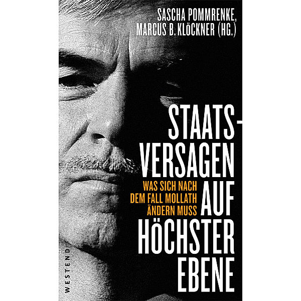 Staatsversagen auf höchster Ebene, Marcus B. Klöckner, Sascha Pommrenke