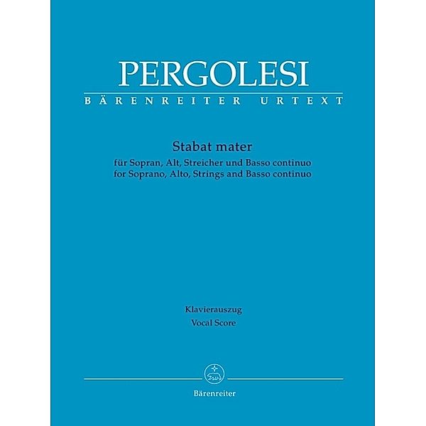 Stabat mater für Sopran, Alt, Streicher und Basso continuo, Klavierauszug, Giovanni Battista Pergolesi