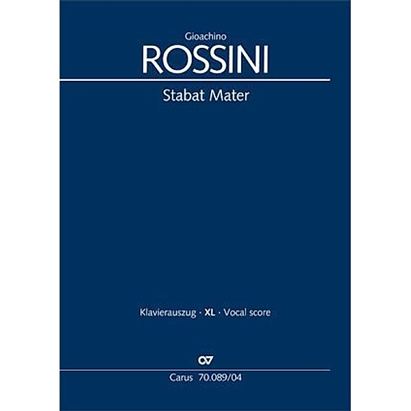 Stabat Mater (Klavierauszug XL), Gioachino Rossini