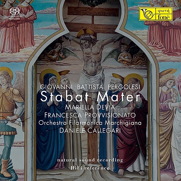 Stabat Mater (Natural Sound Recordi, Daniele Callegari, Orchestra Filarmonica Marchigi