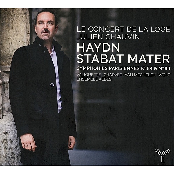 Stabat Mater,Symphonies Parisiennes, Julien Chauvin, Le Concert de la Loge