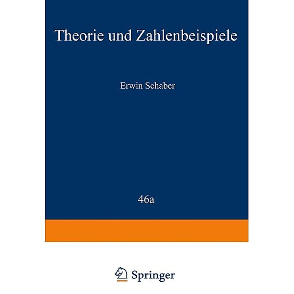 Stabilität ebener Stabwerke nach der Theorie II. Ordnung Wölbkrafttorsion / Ingenieurbauten Bd.5 / 1, Erwin Schaber