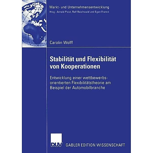 Stabilität und Flexibilität von Kooperationen, Carolin Wolff