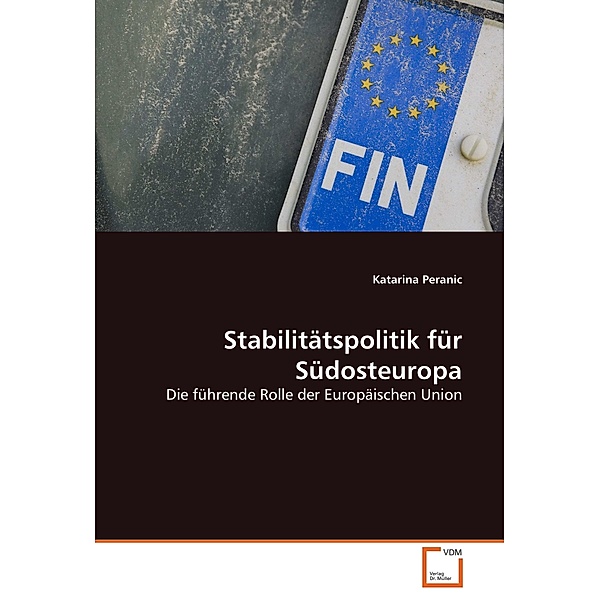 Stabilitätspolitik für Südosteuropa, Katarina Peranic