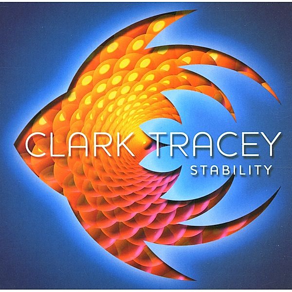 Stability, Clark Tracey