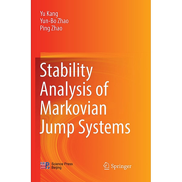 Stability Analysis of Markovian Jump Systems, Yu Kang, Yun-Bo Zhao, Ping Zhao