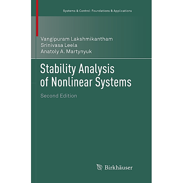 Stability Analysis of Nonlinear Systems, Vangipuram Lakshmikantham, Srinivasa Leela, Anatoly A. Martynyuk