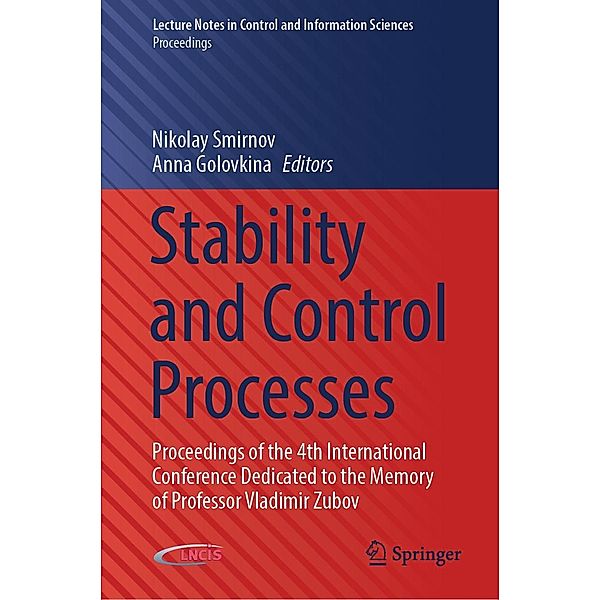 Stability and Control Processes / Lecture Notes in Control and Information Sciences - Proceedings