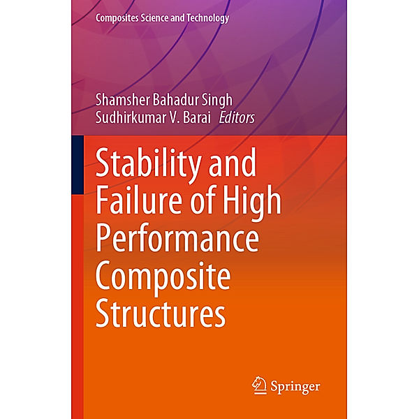 Stability and Failure of High Performance Composite Structures