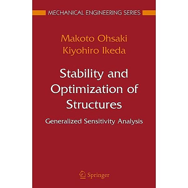 Stability and Optimization of Structures, Makoto Ohsaki, Kiyohiro Ikeda