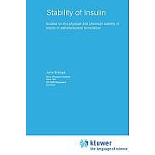 Stability of Insulin, Jens Brange