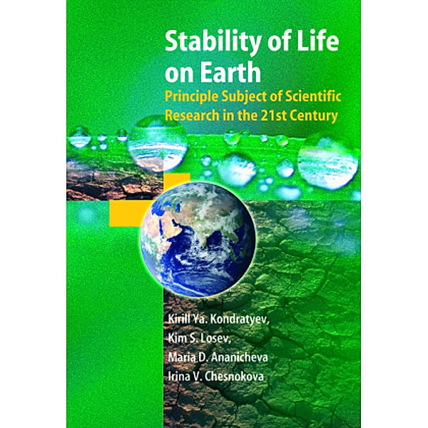Stability of Life on Earth, Kirill Y. Kondratyev, Kim S. Losev, Maria D. Ananicheva
