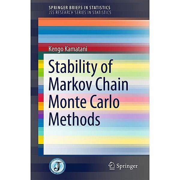 Stability of Markov Chain Monte Carlo Methods, Kengo Kamatani