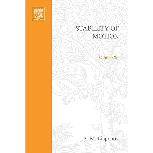 Stability of Motion by A M Liapunov