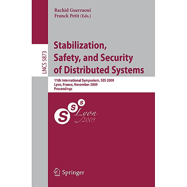 Stabilization, Safety, and Security of Distributed Systems