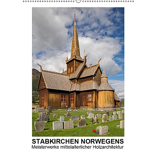Stabkirchen Norwegens - Meisterwerke mittelalterlicher Holzarchitektur (Wandkalender 2019 DIN A2 hoch), Christian Hallweger