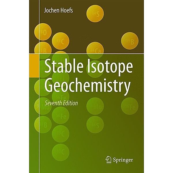 Stable Isotope Geochemistry, Jochen Hoefs