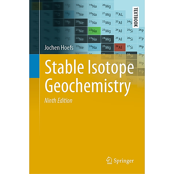 Stable Isotope Geochemistry, Jochen Hoefs