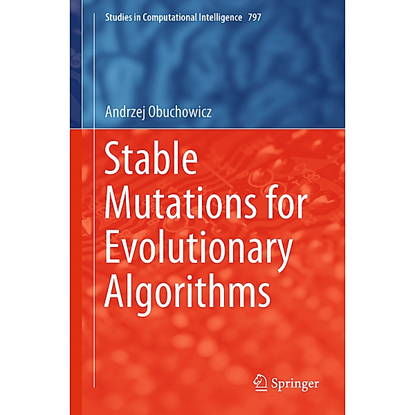 Stable Mutations for Evolutionary Algorithms, Andrzej Obuchowicz