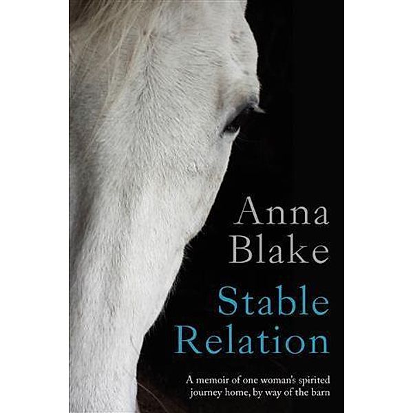 Stable Relation, Anna Blake