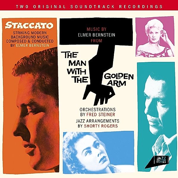 Staccato/Man With The Golden Arm, Elmer Bernstein