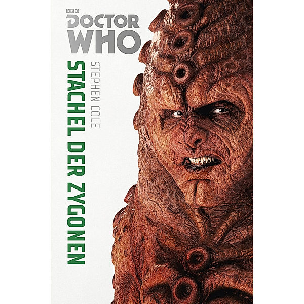 Stachel der Zygonen / Doctor Who Monster-Edition Bd.5, Stephen Cole