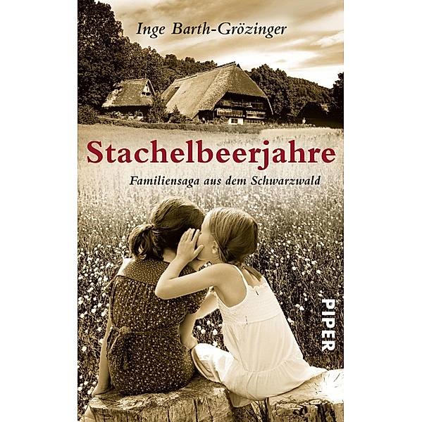 Stachelbeerjahre / Piper Taschenbuch, Inge Barth-Grözinger