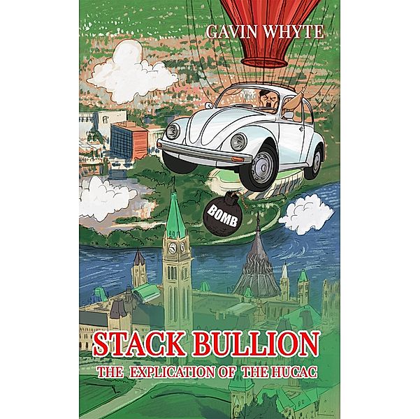 Stack Bullion / Austin Macauley Publishers Ltd, Gavin Whyte