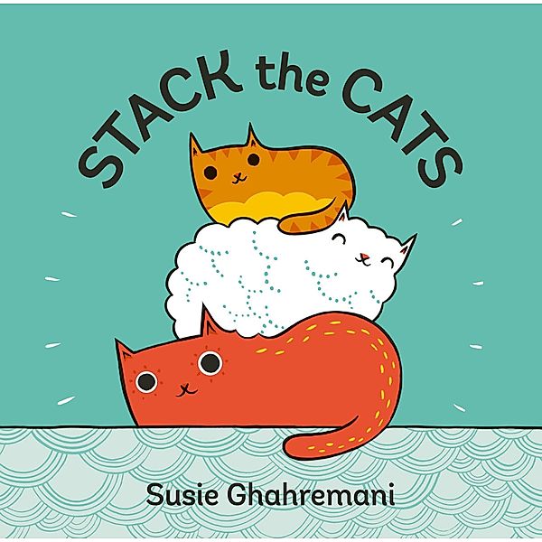 Stack the Cats, Susie Ghahremani