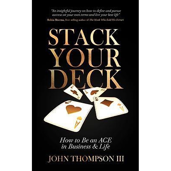 Stack Your Deck, John Thompson