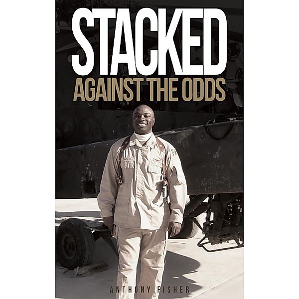 Stacked Against the Odds, Anthony Fisher