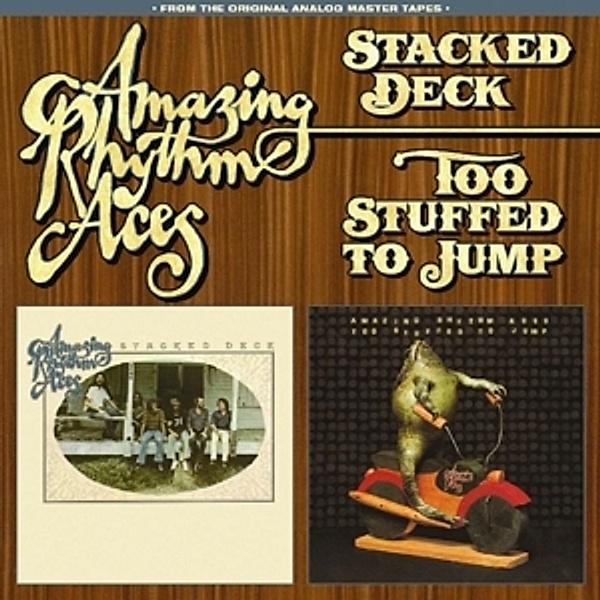 Stacked Deck/Too Stuffed To Jump, Amazing Rhythm Aces