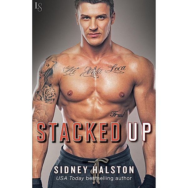 Stacked Up / Worth the Fight Bd.6, Sidney Halston