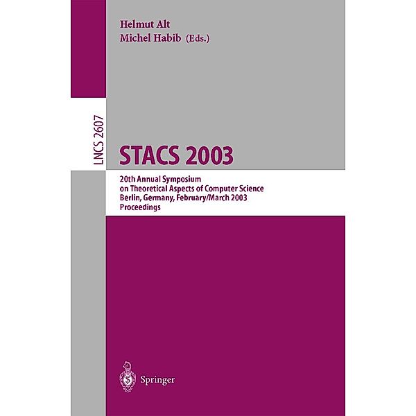 STACS 2003 / Lecture Notes in Computer Science Bd.2607