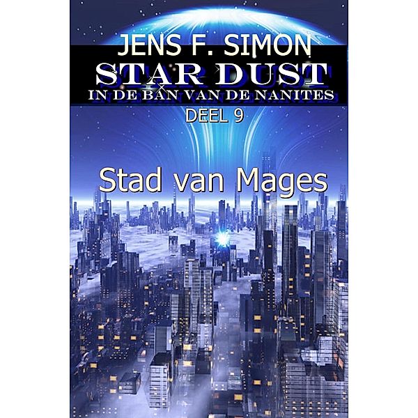 Stad van Mages (STAR-DUST 9), Jens F. Simon